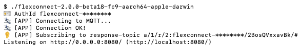 Terminal output showing the FlexConnect client connected to MQTT and listening on port 8080